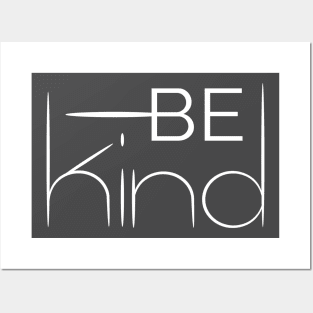 Be Kind Posters and Art